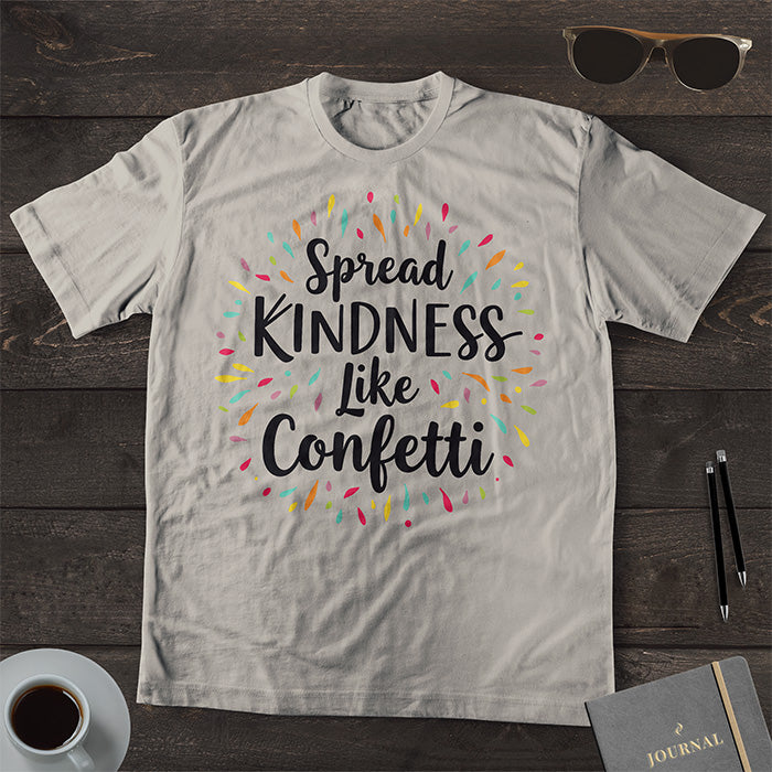 Spread Kindness Like Confetti