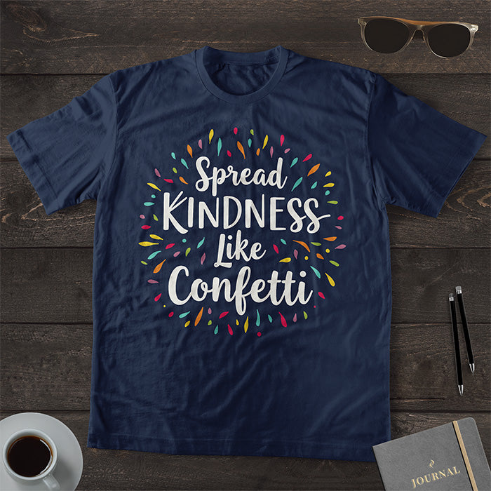 Spread Kindness Like Confetti