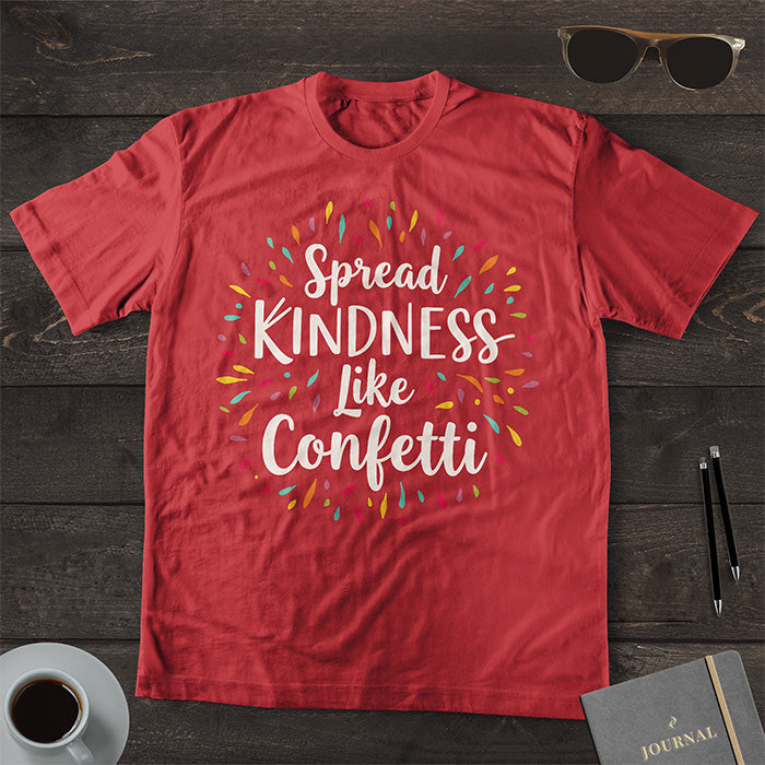 Spread Kindness Like Confetti