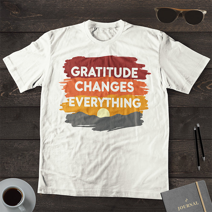 Gratitude Changes Everything