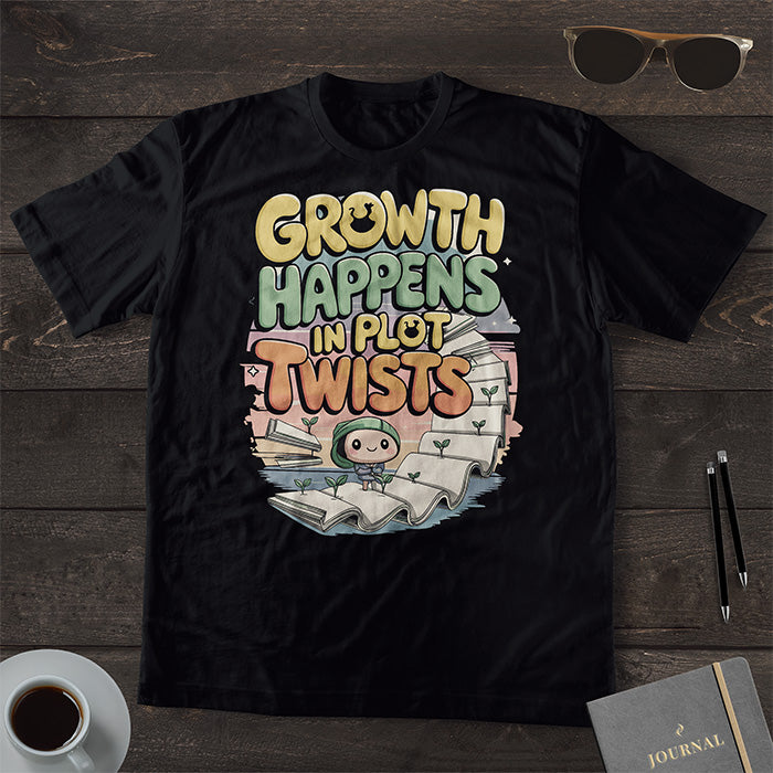 Growth Happens In Plot Twists