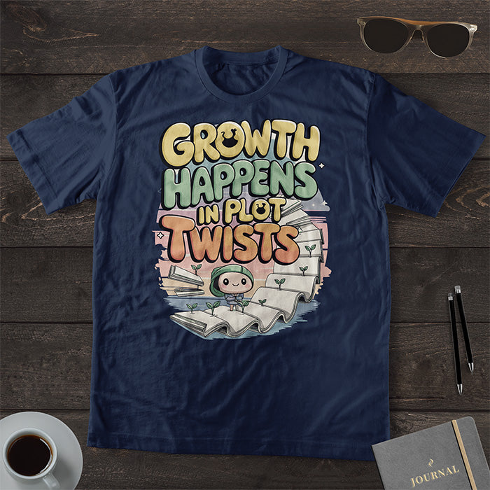 Growth Happens In Plot Twists