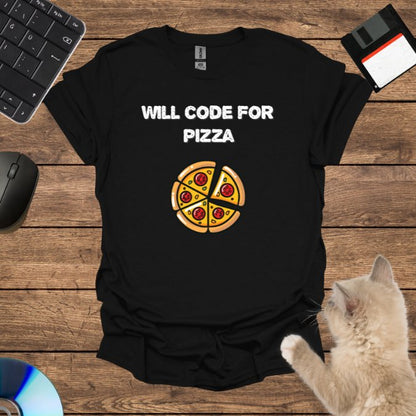 Will code for pizza T-Shirt