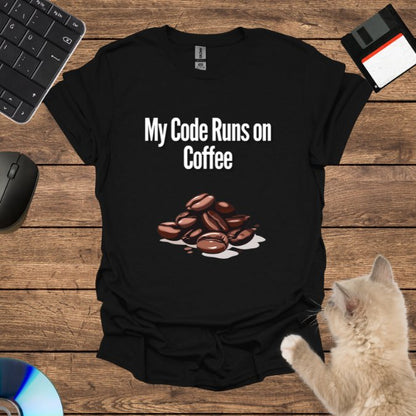 My Code Runs on Coffee T-Shirt