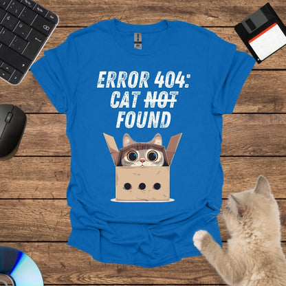 Error 404: Cat Not Found T-Shirt