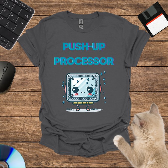 Push-Up Processor T-Shirt