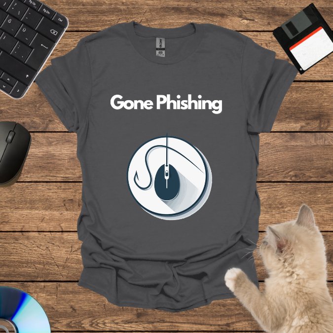 Gone Phishing T-Shirt