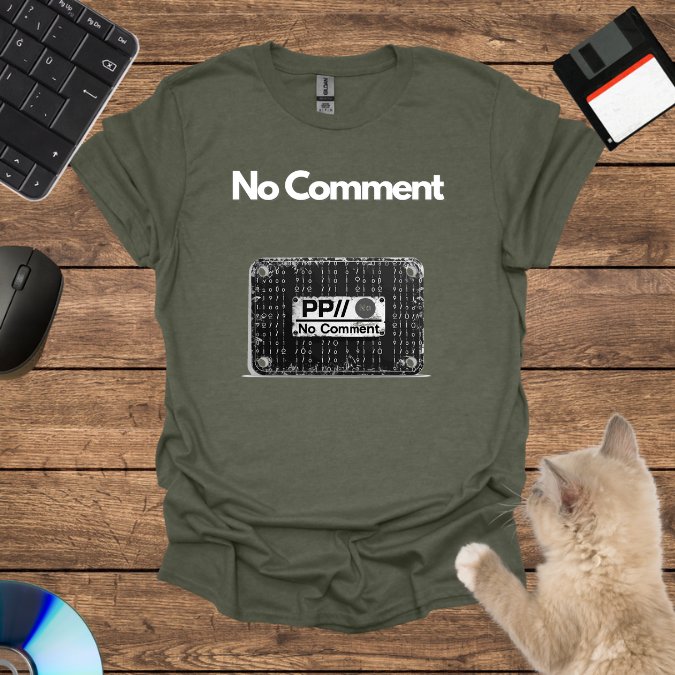 No comment T-Shirt