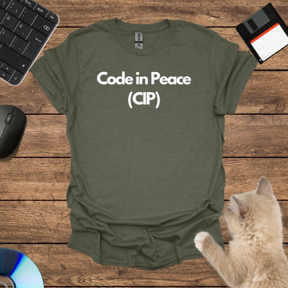 Code in Peace (CIP) T-Shirt