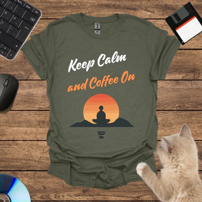 Keep Calm and Coffee On T-Shirt