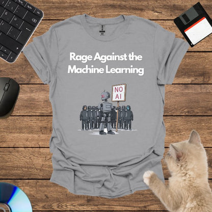 Rage Against the Machine Learning T-Shirt