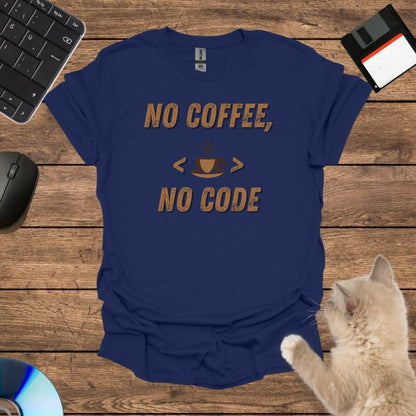 No Coffee, No Code T-Shirt