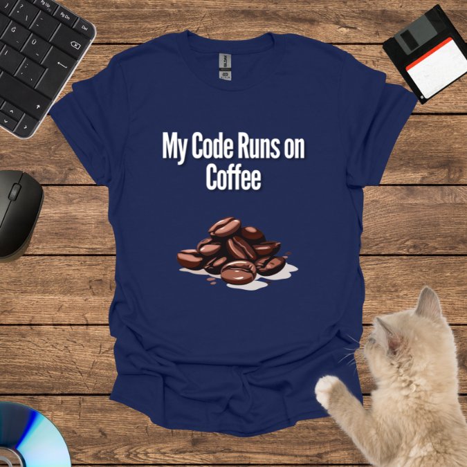 My Code Runs on Coffee T-Shirt