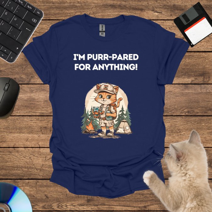 I'm purr-pared for anything!