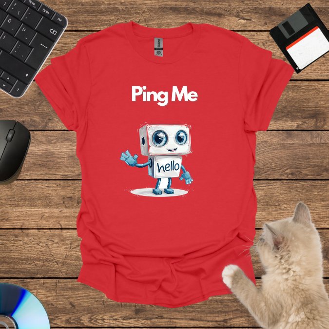 Ping Me T-Shirt