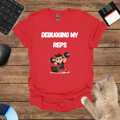 Debugging My Reps T-Shirt