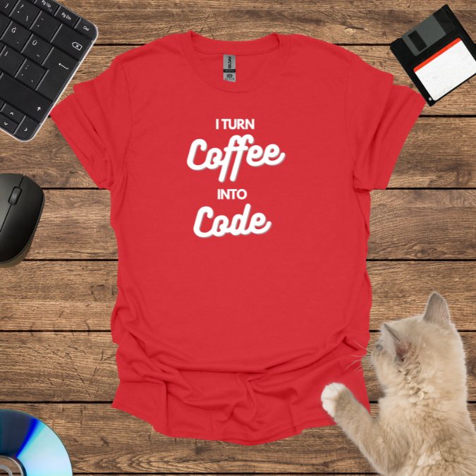 I Turn Coffee Into Code T-Shirt