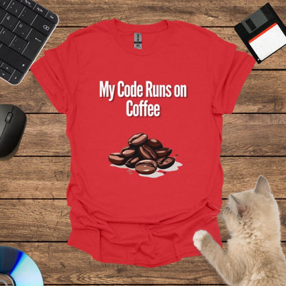 My Code Runs on Coffee T-Shirt