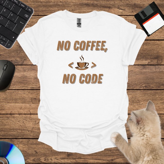 No Coffee, No Code T-Shirt