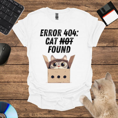 Error 404: Cat Not Found T-Shirt