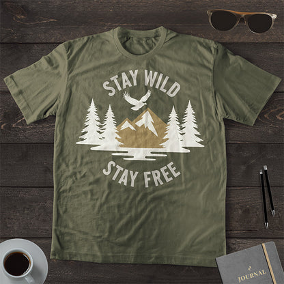 Stay Wild Stay Free